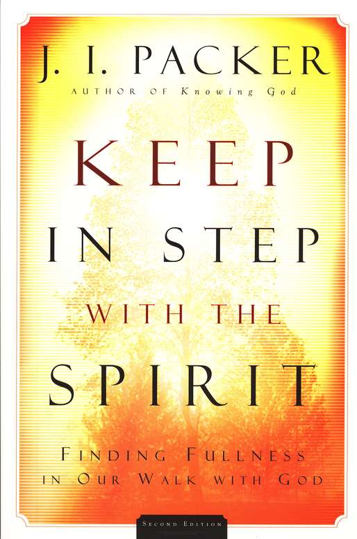 Keep in Step with the Spirit
