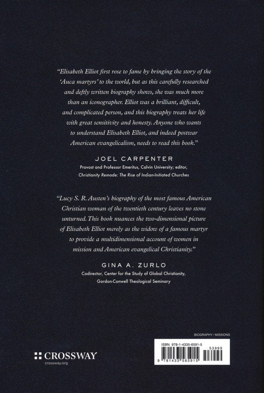 Elisabeth Elliot: A Life