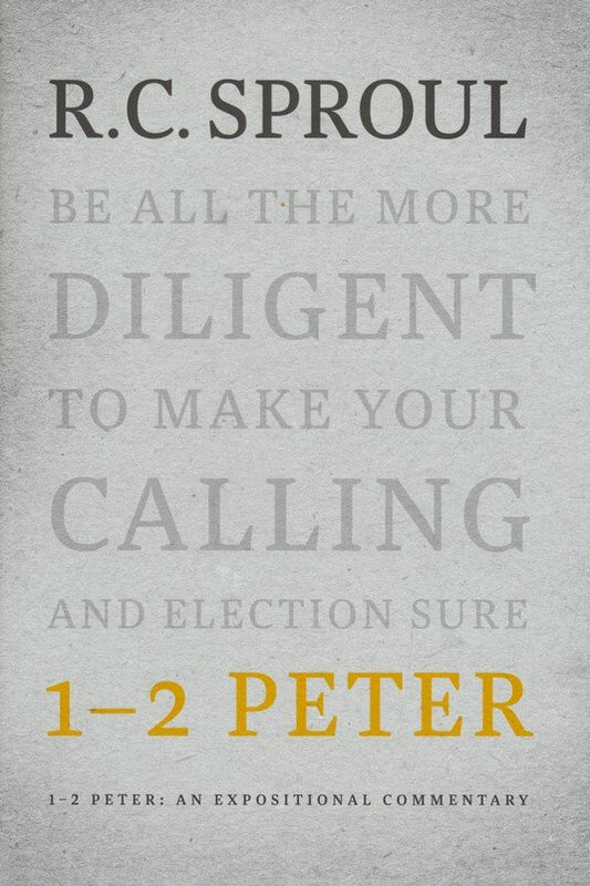 1-2 Peter: An Expositional Commentary